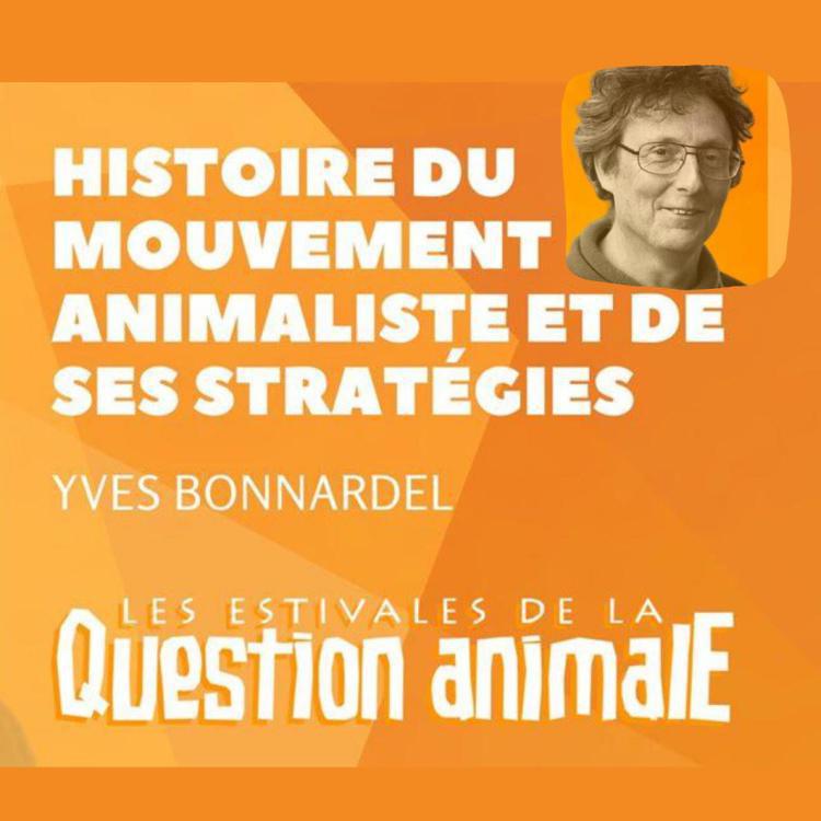 Histoire du mouvement animaliste et de ses stratégies #2