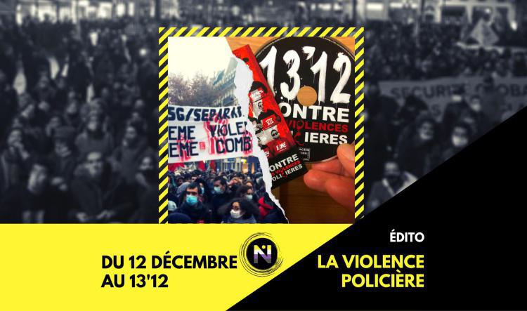 Du 12 décembre au 13'12, la violence policière