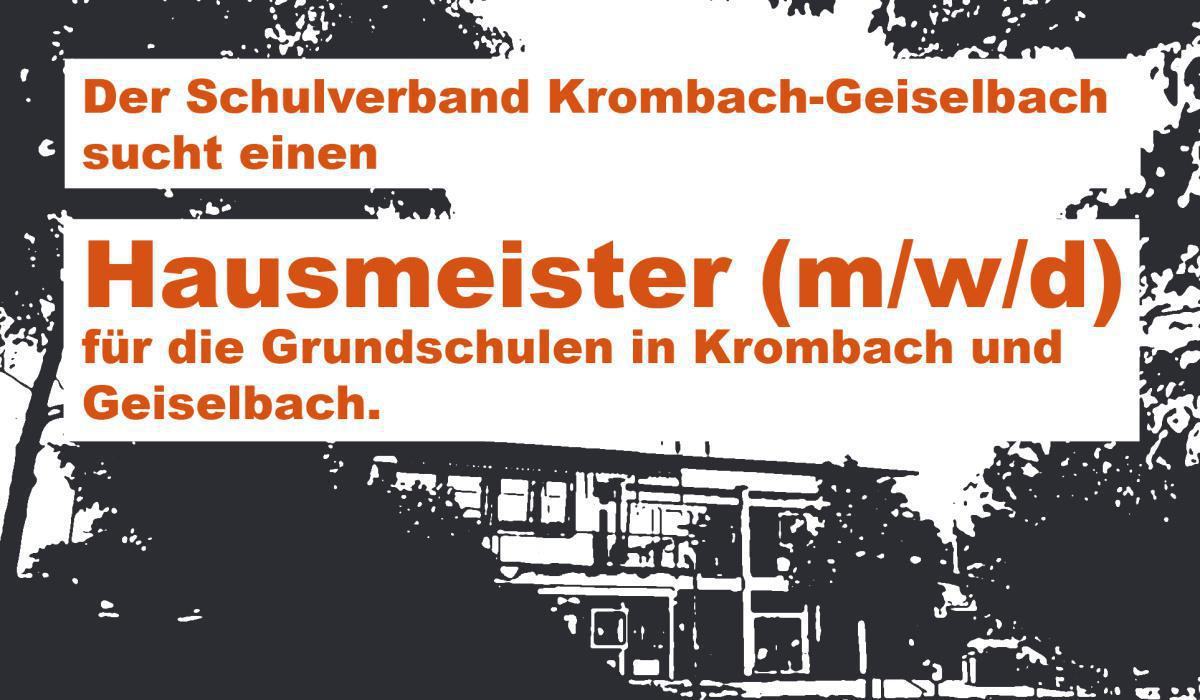 Hausmeister (m/w/d) für die Grundschulen in Krombach und Geiselbach gesucht Hausmeister (m/w/d) für die Grundschulen in Krombach und Geiselbach gesucht