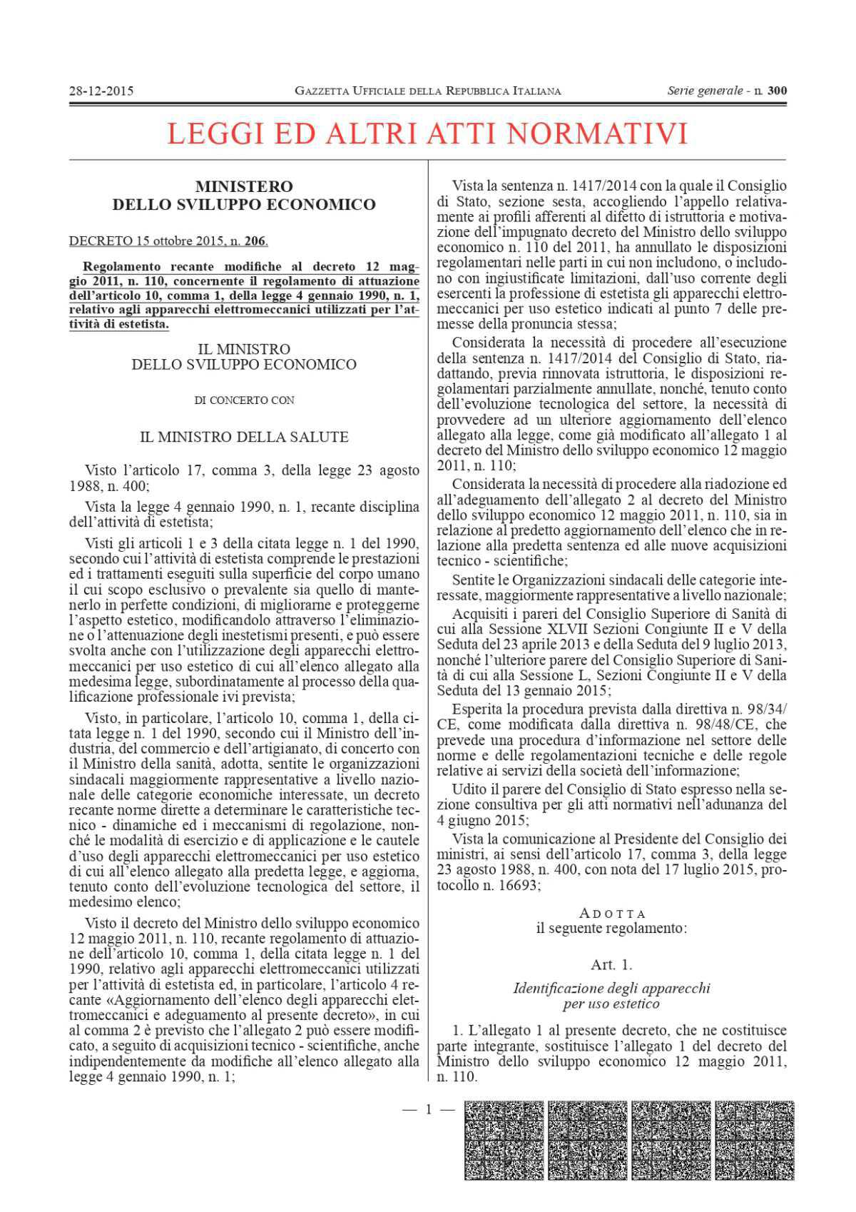 DECRETO MINISTERIALE 206 DEL 2015 allegato alla legge 1 del 4 GENNAIO 1990