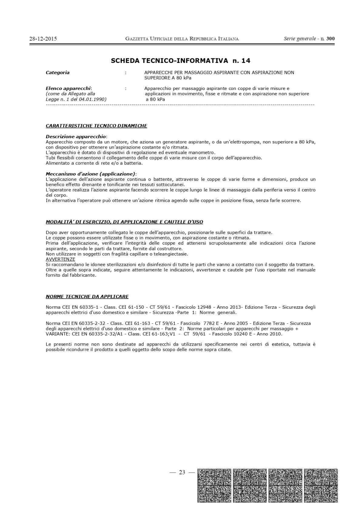 DECRETO MINISTERIALE 206 DEL 2015 allegato alla legge 1 del 4 GENNAIO 1990