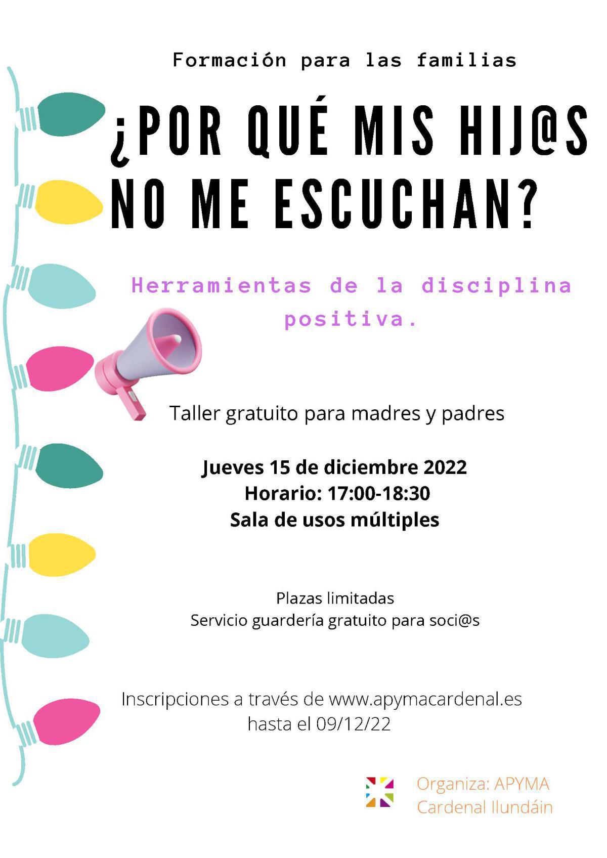 Taller ¿Por qué mis hij@s no me escuchan?