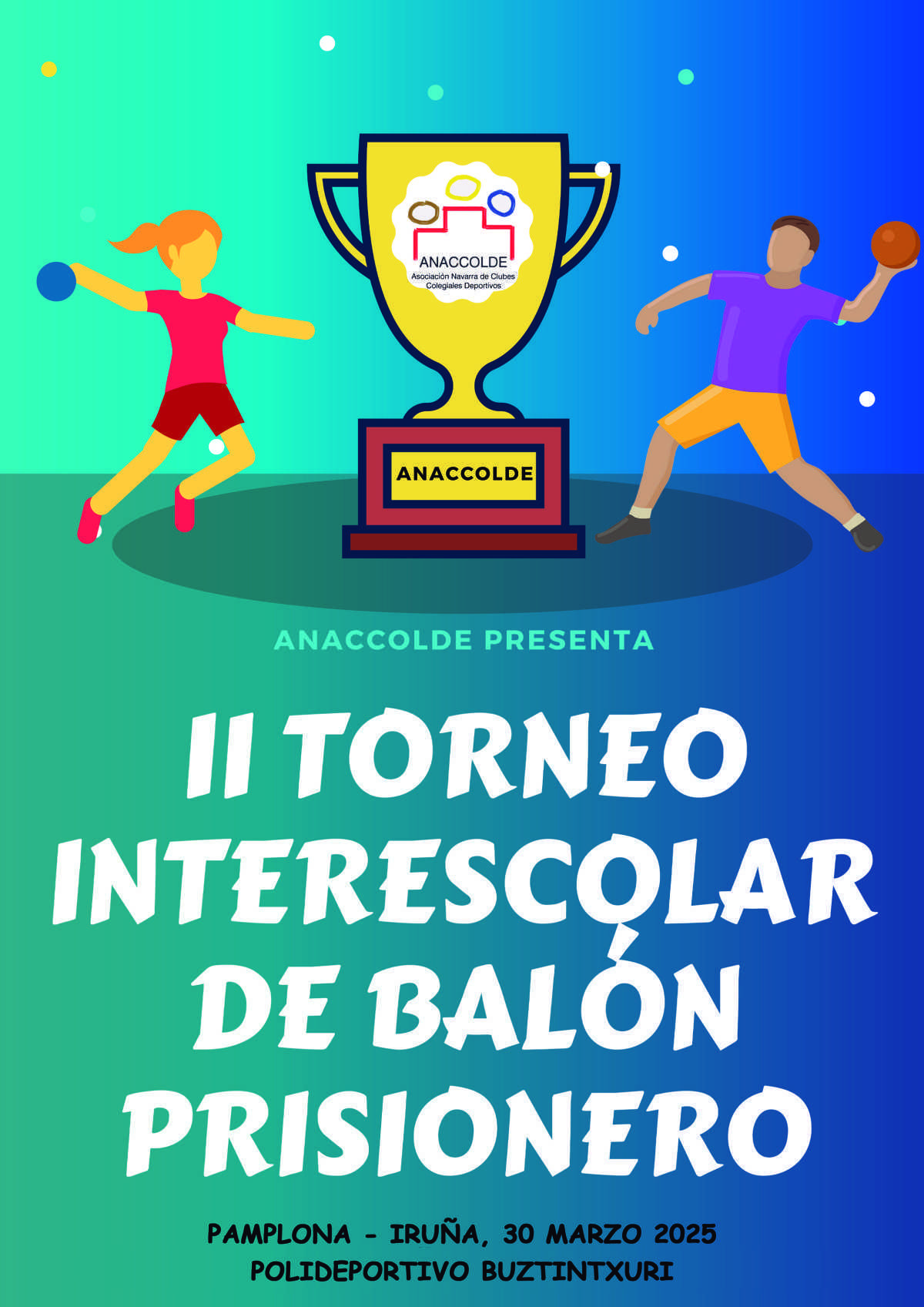 II TORNEO INTERESCOLAR BALÓN PRISIONERO 2025 II TORNEO INTERESCOLAR BALÓN PRISIONERO 2025