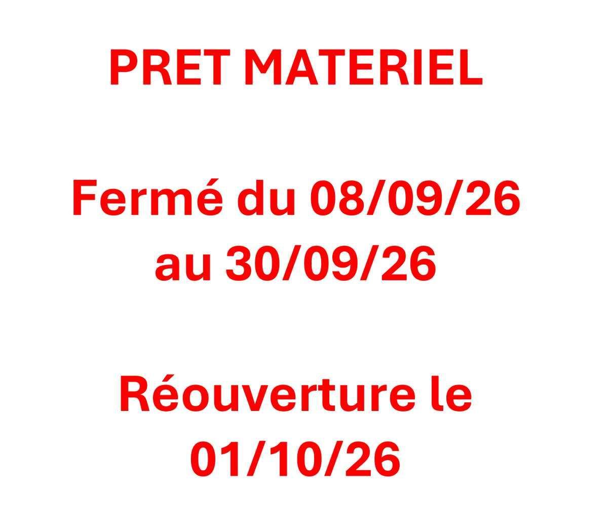 PRÊT DE MATÉRIEL PRÊT DE MATÉRIEL