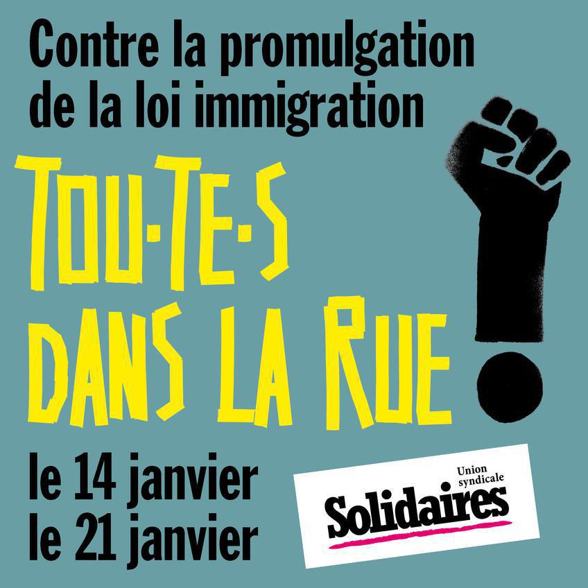 LOI IMMIGRATION : SE MOBILISER POUR EMPÊCHER SA PROMULGATION LOI IMMIGRATION : SE MOBILISER POUR EMPÊCHER SA PROMULGATION