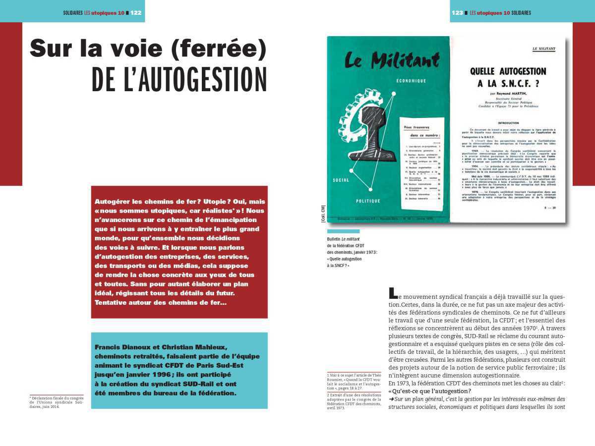 Les Utopiques # 10 // Sur la voie (ferrée) de l'Autogestion (F. Dianoux et C. Mahieux) Les Utopiques # 10 // Sur la voie (ferrée) de l'Autogestion (F. Dianoux et C. Mahieux)