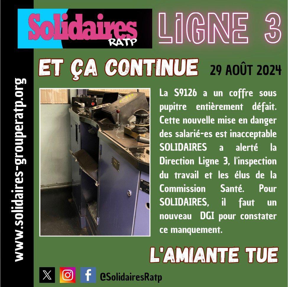 Solidaires RATP // Amiante dans les cabines de métro de la ligne 3, et ça continue !