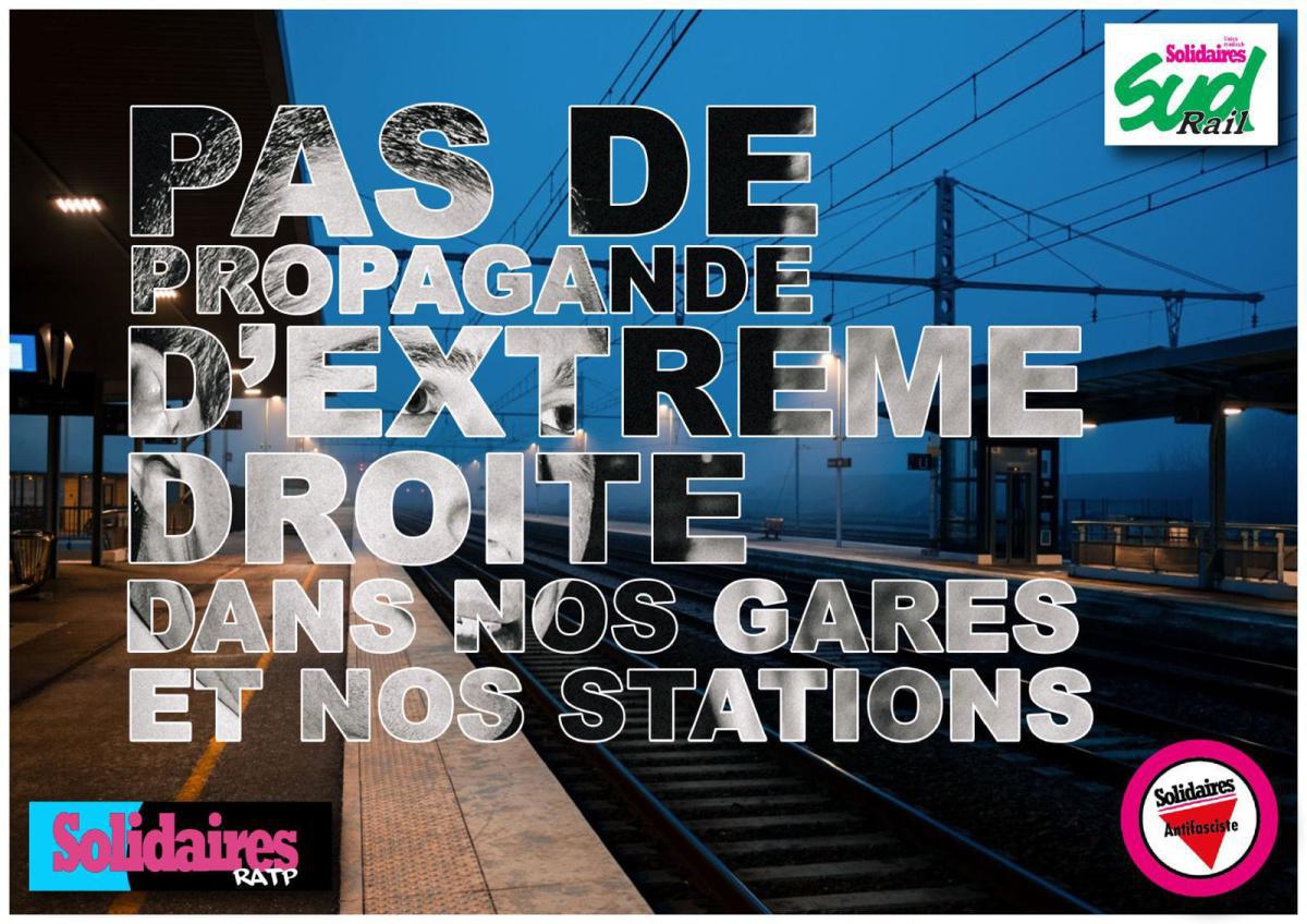 Pas de propagande d'extrême-droite dans nos gares et nos stations !