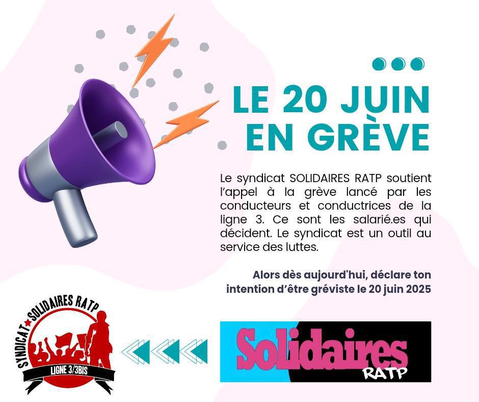 Solidaires RATP // Ligne 3 : grève le 20 juin et cheminements dangereux