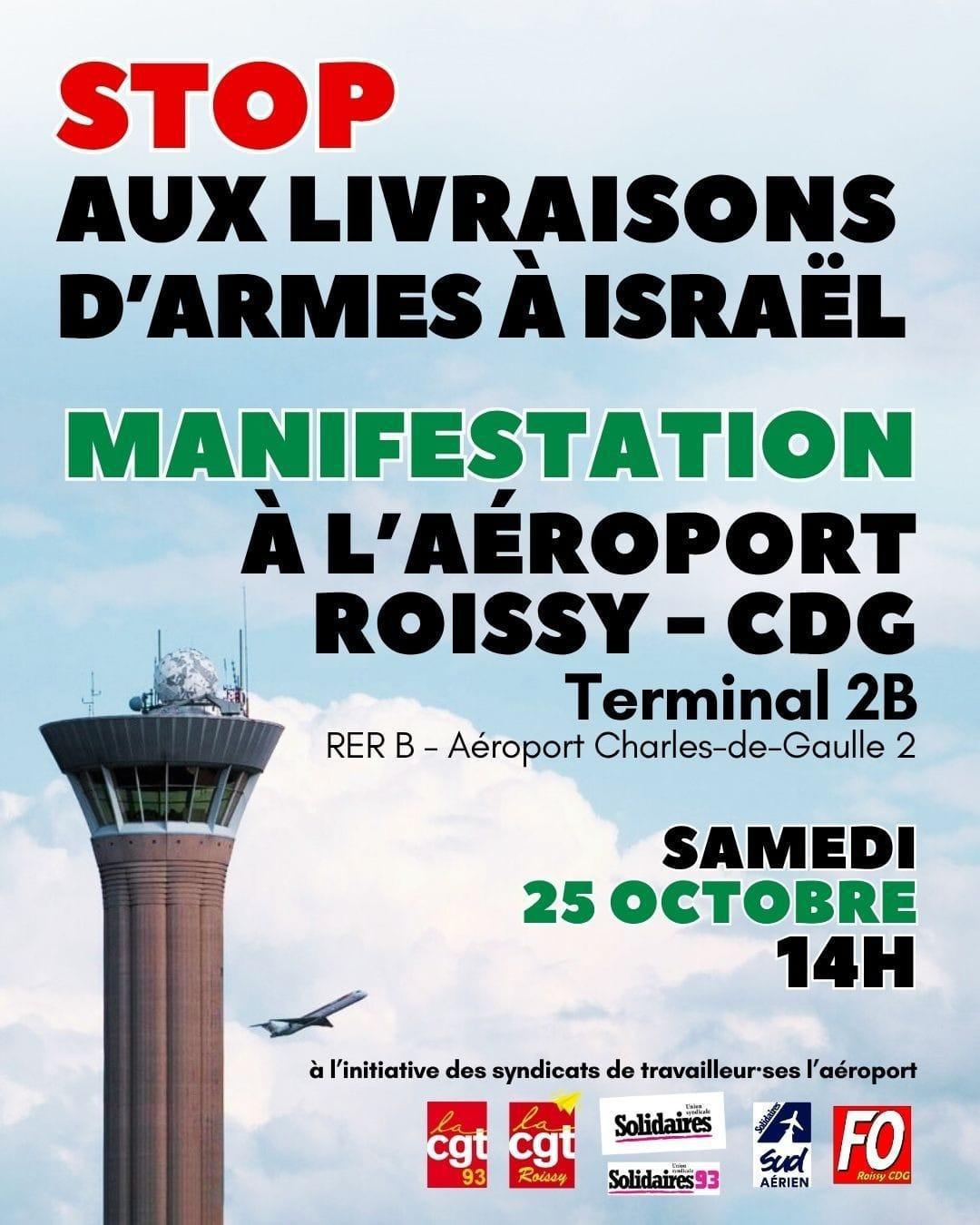 Roissy - CDG Manif unitaire STOP aux livraisons d'armes à Israël