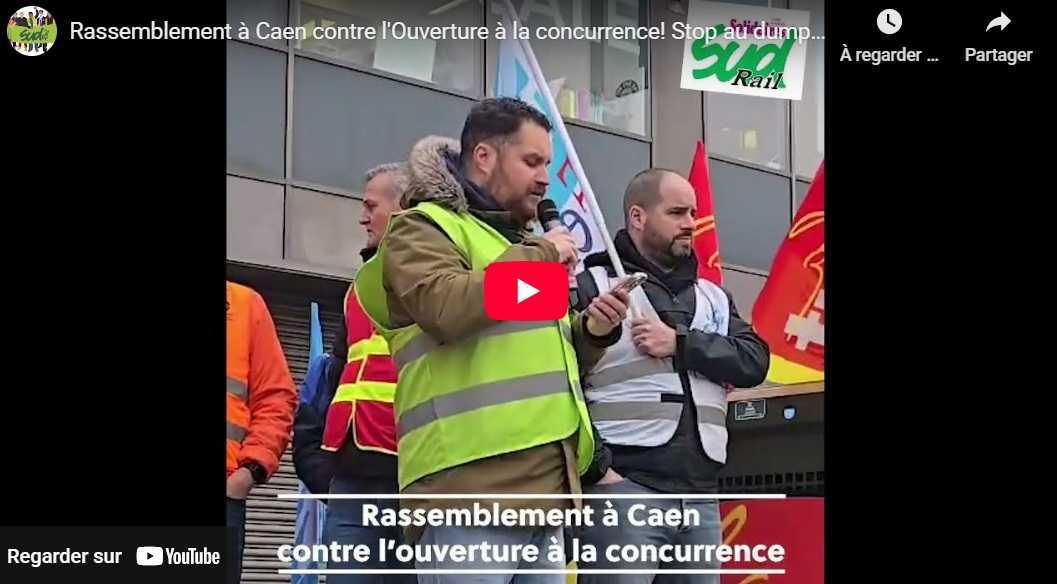 SUD-Rail : Contre l'Ouverture à la concurrence ! Caen le 15/12/25