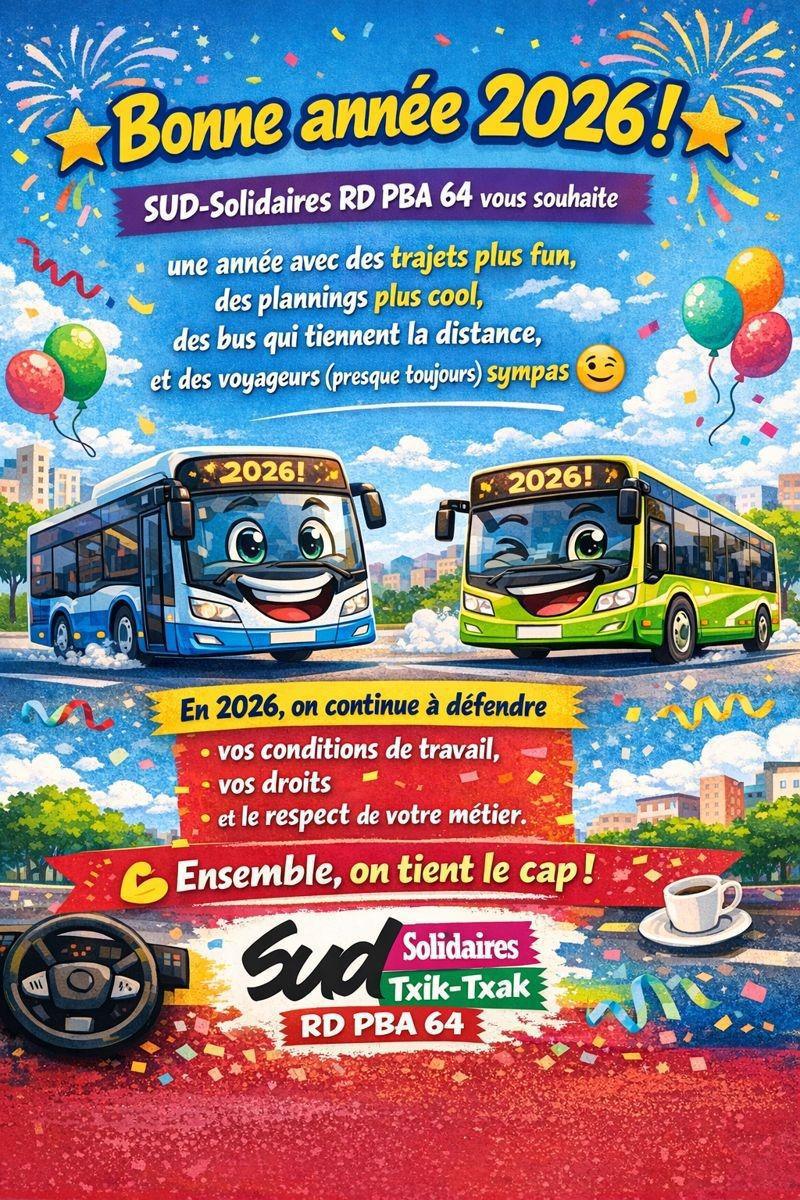 SUD Solidaires Txik-Txak RD PBA 64 vous souhaite une bonne année de luttes !