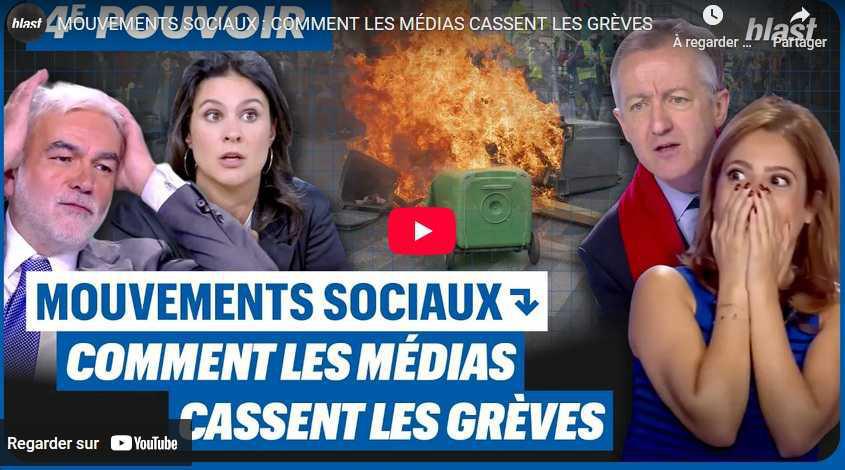Vidéo BLAST // MOUVEMENTS SOCIAUX : COMMENT LES MÉDIAS CASSENT LES GRÈVES Vidéo BLAST // MOUVEMENTS SOCIAUX : COMMENT LES MÉDIAS CASSENT LES GRÈVES