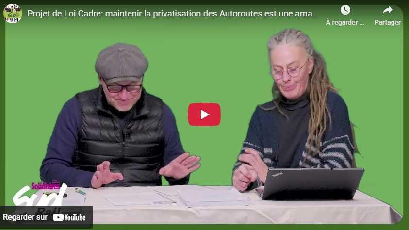 Vidéo SUD-Rail // Projet de loi cadre : la privatisation des autoroutes est une arnaque