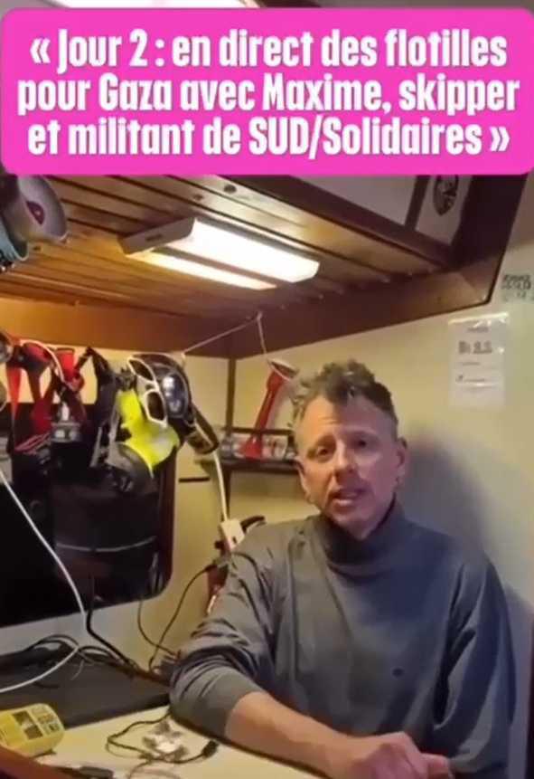 Un militant de l'Union SUD Transports dans la flottille pour Gaza / jour 2