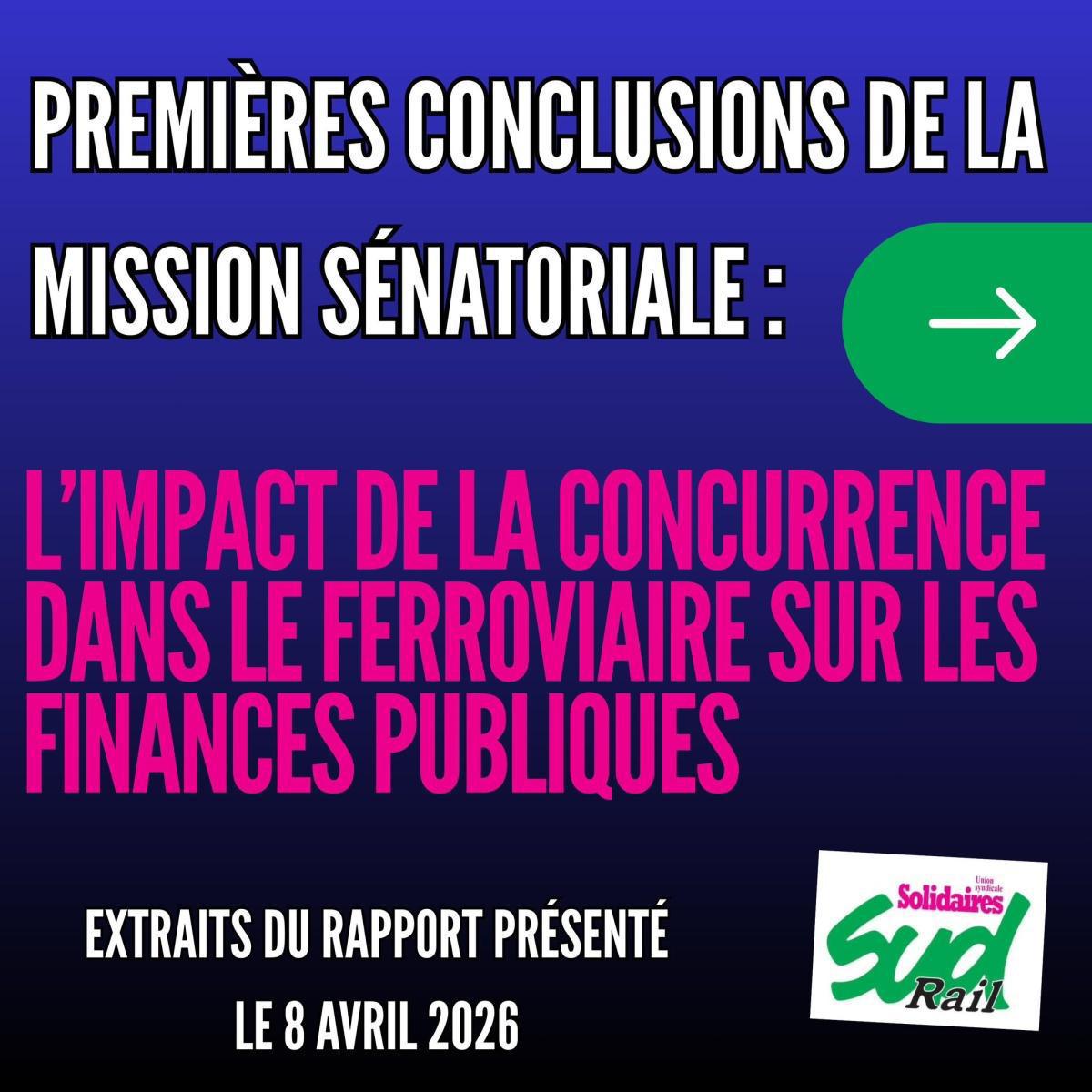 SUD-Rail // un rapport sénatorial pointe les dangers de la concurrence