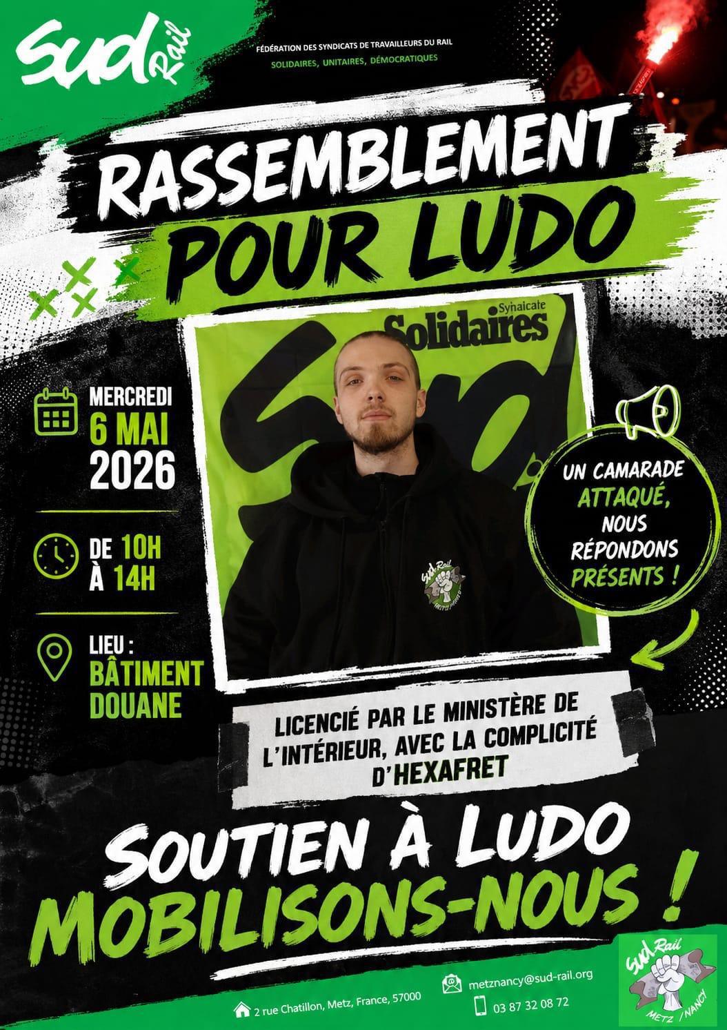 SUD-Rail Metz // Soutien à Ludo, rassemblons nous le 6 mai !