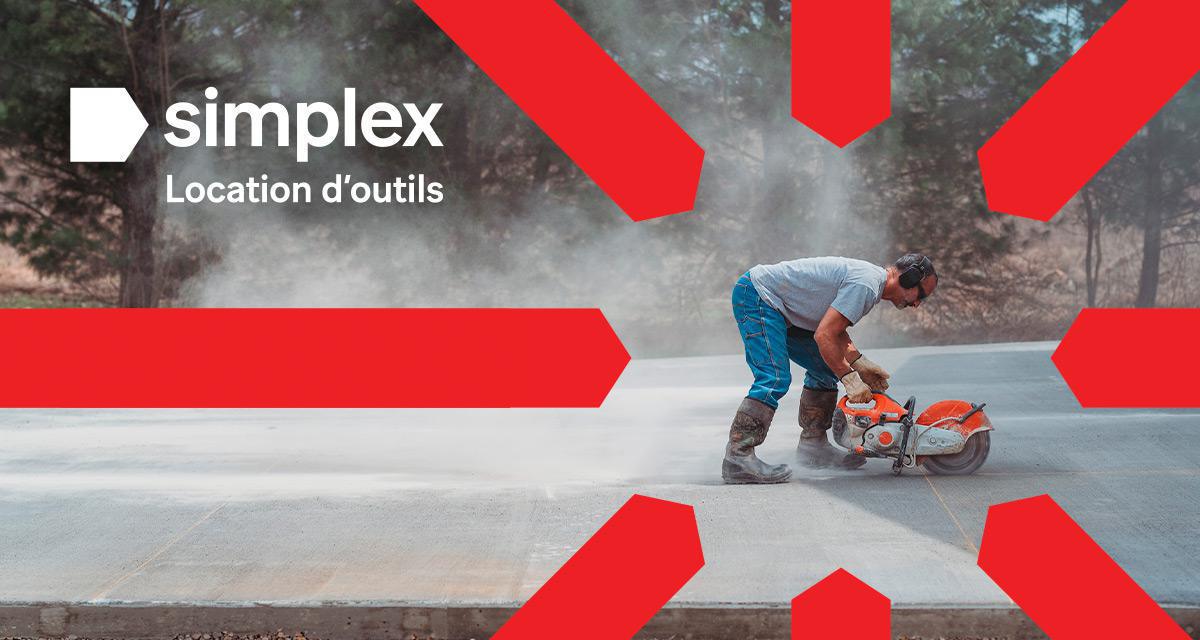 LOCATION D’OUTILS SIMPLEX LOCATION D’OUTILS SIMPLEX
