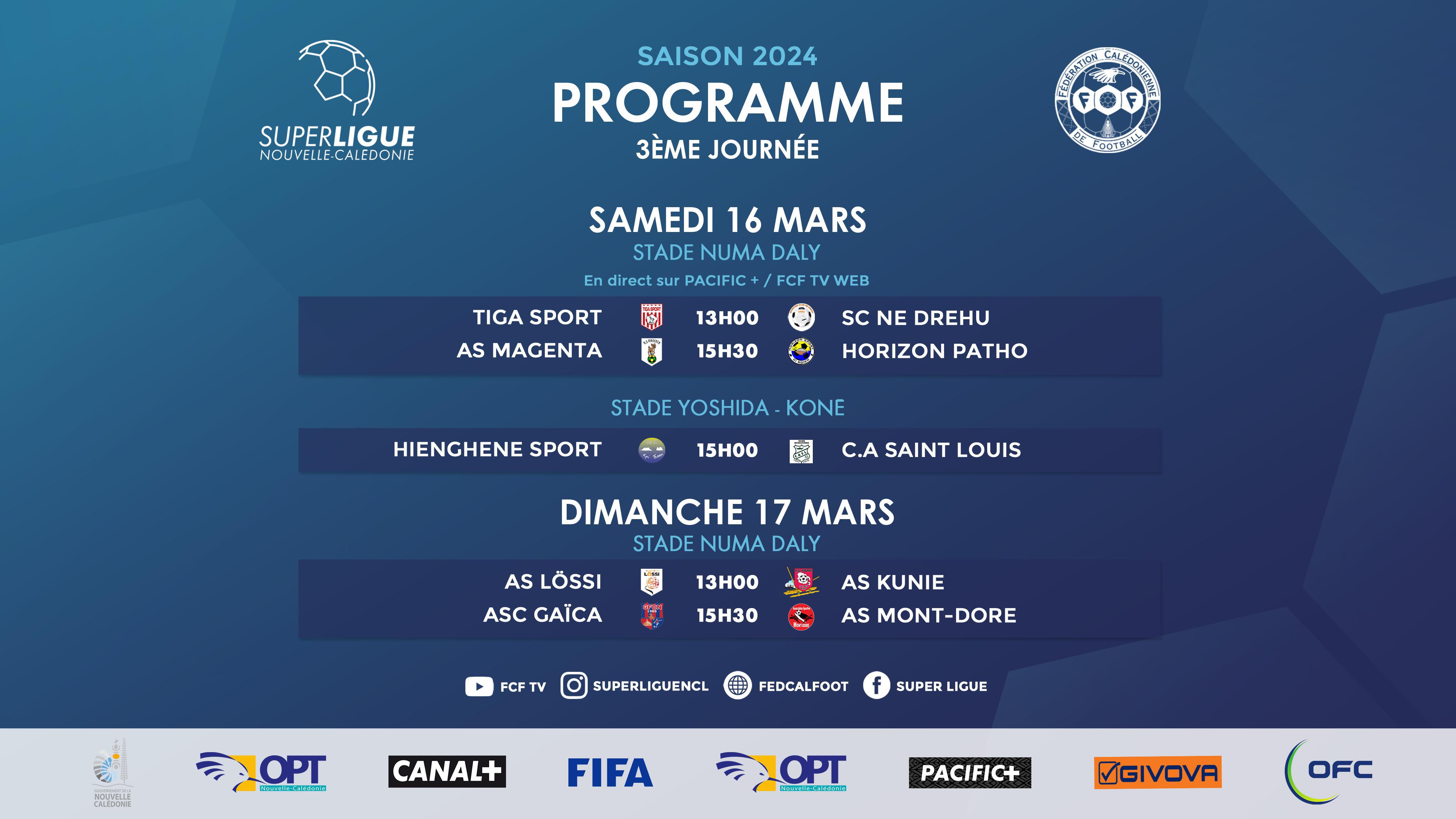 Place à la 3ème journée de SUPER LIGUE = samedi et dimanche | Programme + DIRECT TV