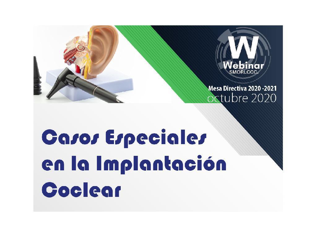 Casos Especiales en la Implantación Coclear