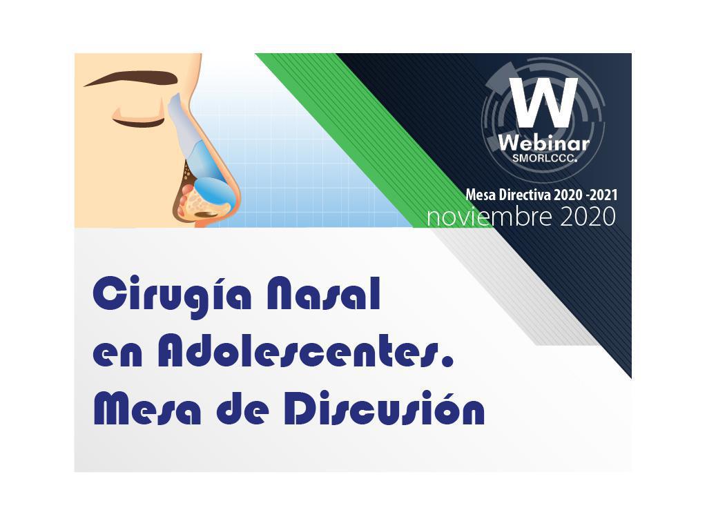Cirugía Nasal en Adolescentes. Mesa de Discusión 