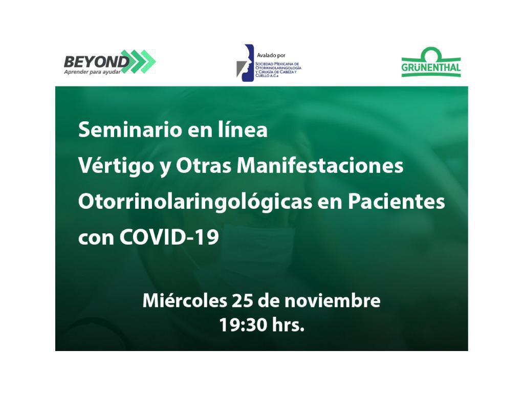 Vértigo y Otras Mnaifestaciones Otorrinolaringológicas en Pacientes con COVID-19