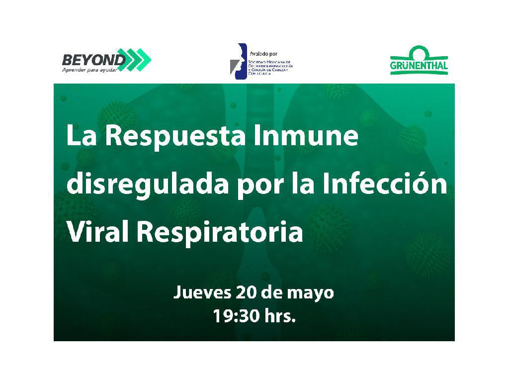 La Respuesta Inmune disregulada por la Infección Viral Respiratoria