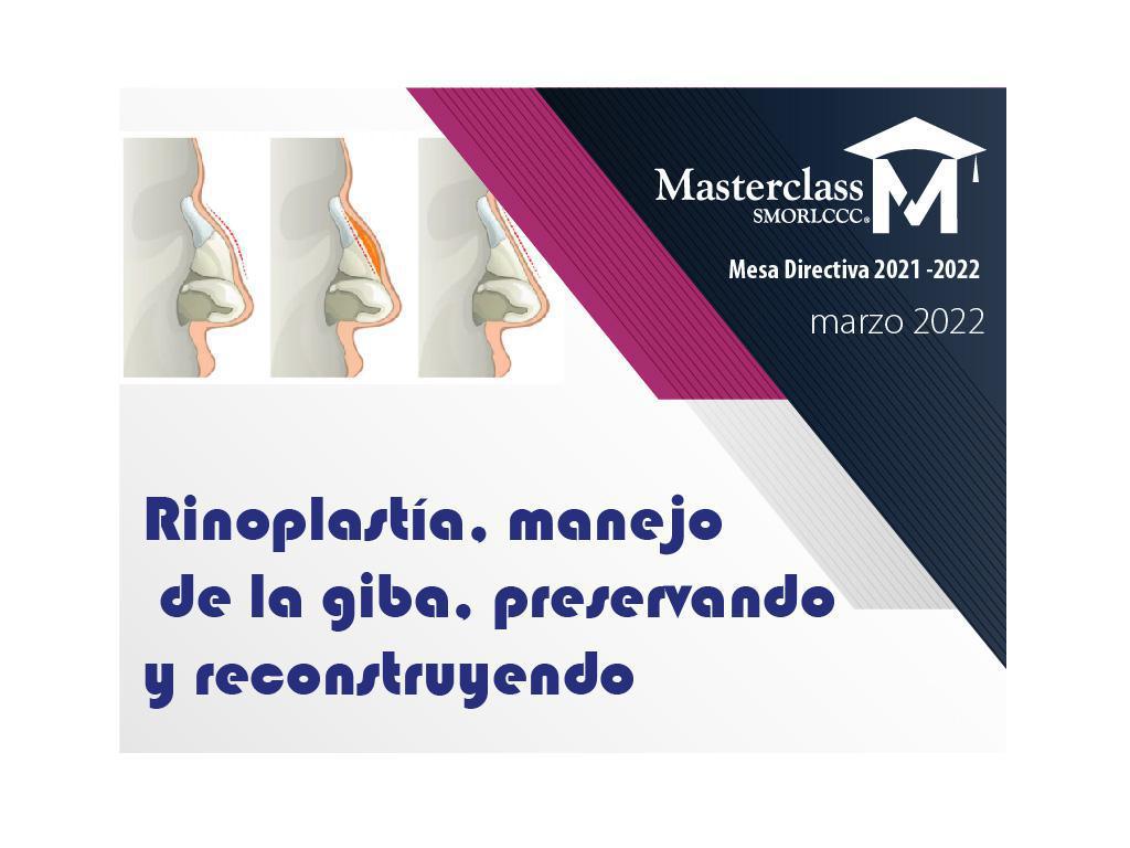 Rinoplastía, manejo de la giba, preservando y reconstruyendo