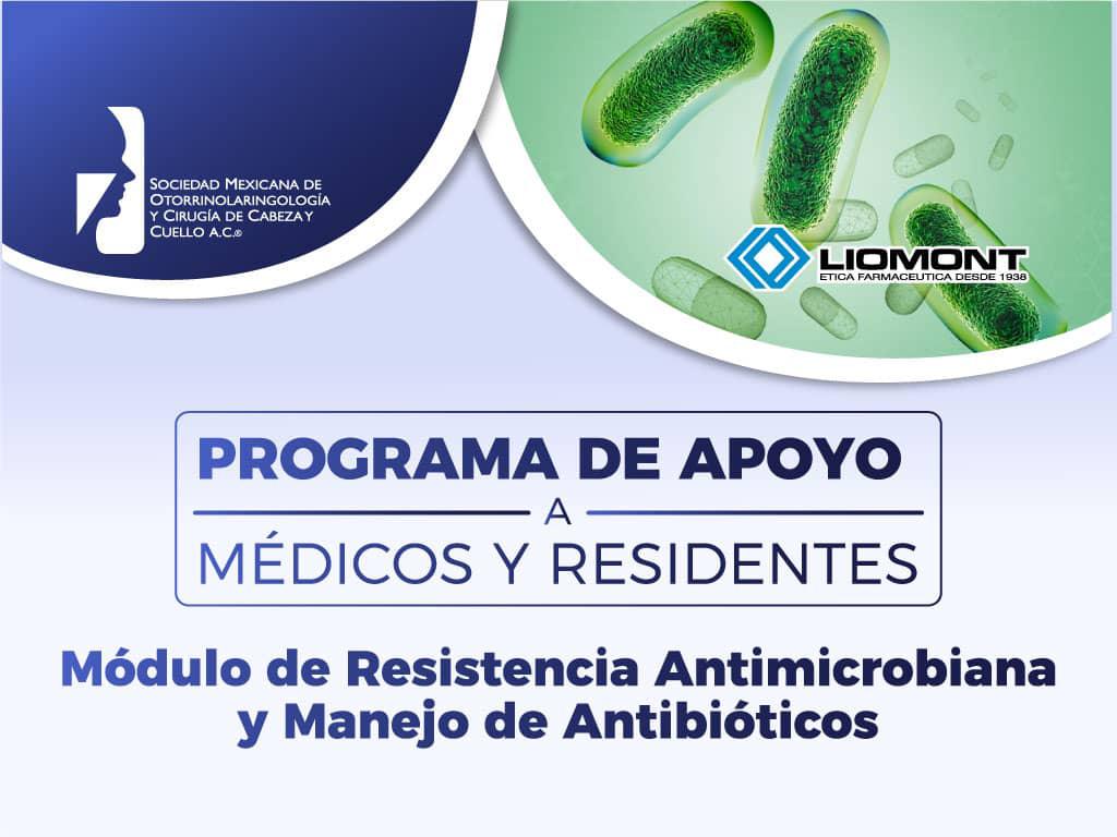 Programa de Apoyo a Médicos y Residentes - Manejo Antibiótico en Cirugía de Cabeza y Cuello en el Contexto de la Resistencia Antimicrobiana