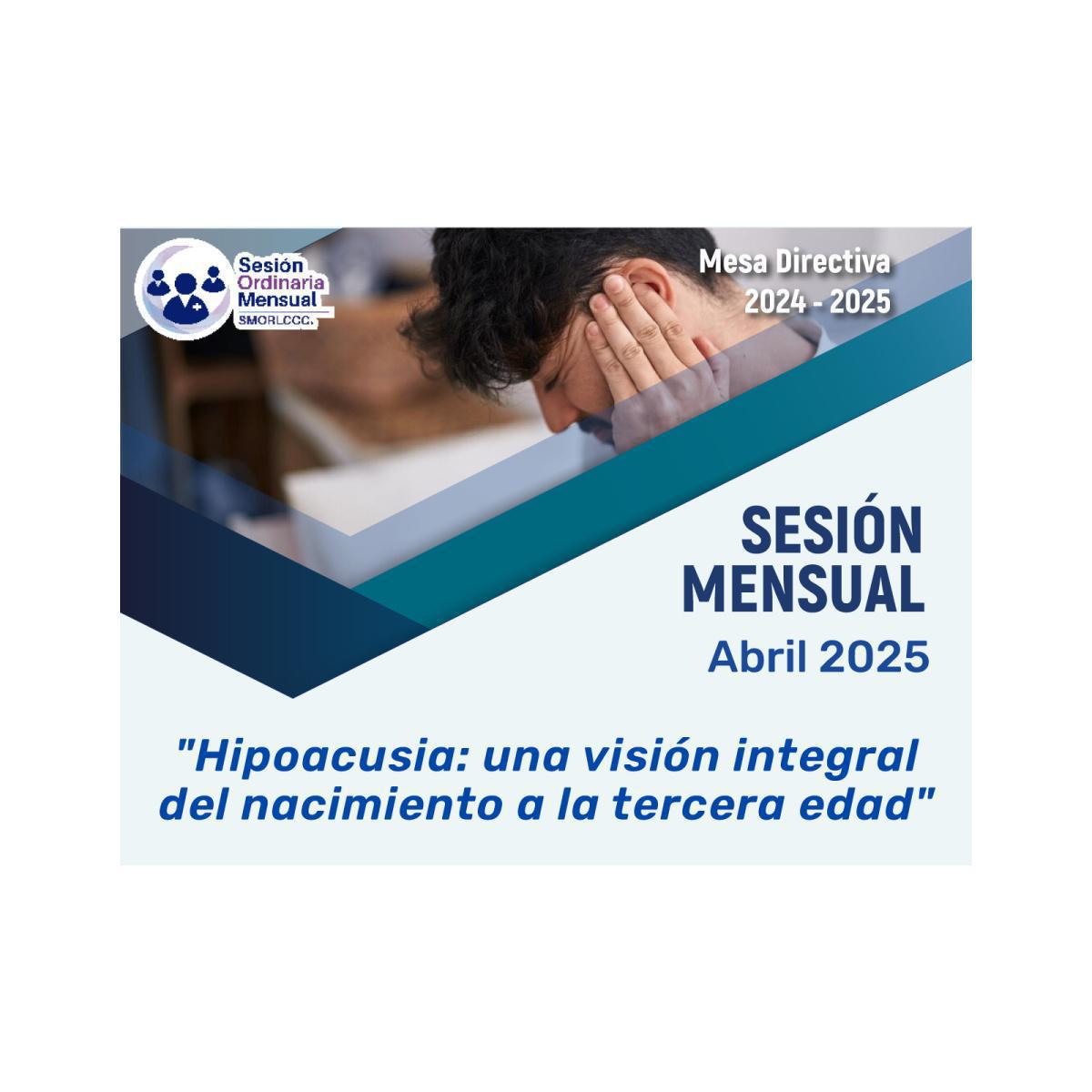 Sesión Ordinaria Mensual Abril 2025