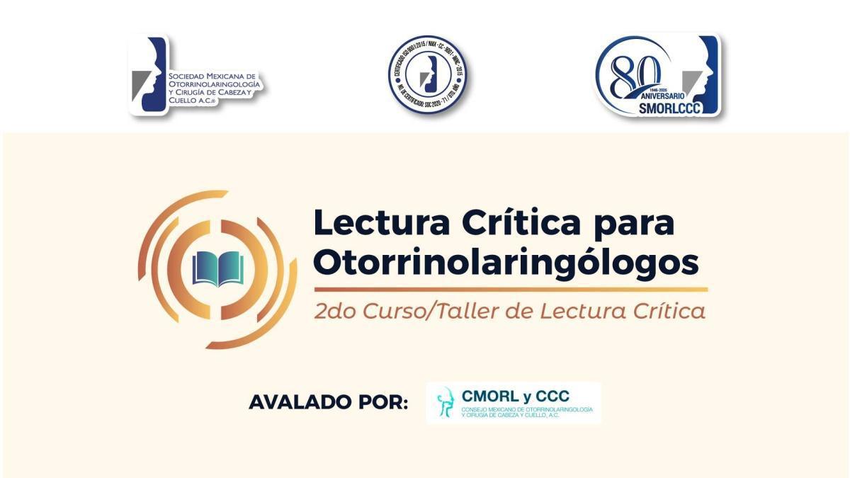 2do Curso/Taller Lectura Crítica para Otorrinolaringólogos