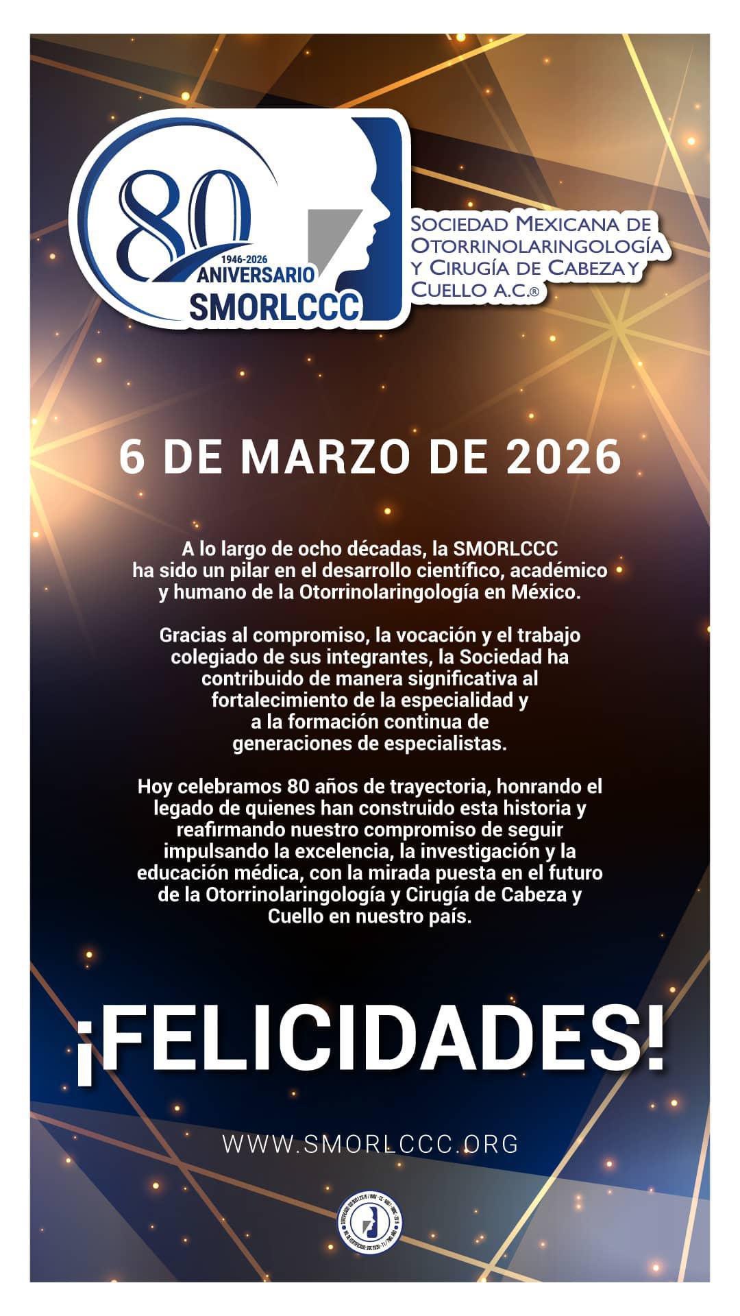 80 Aniversario SMORLCCC, A. C. 