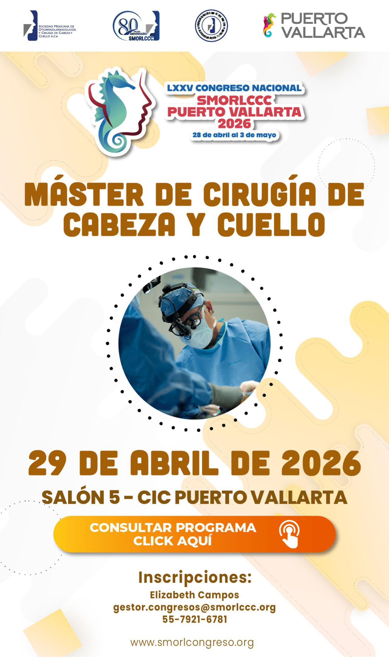 MÁSTER DE CIRUGÍA DE CABEZA Y CUELLO - 29 de Abril 2026