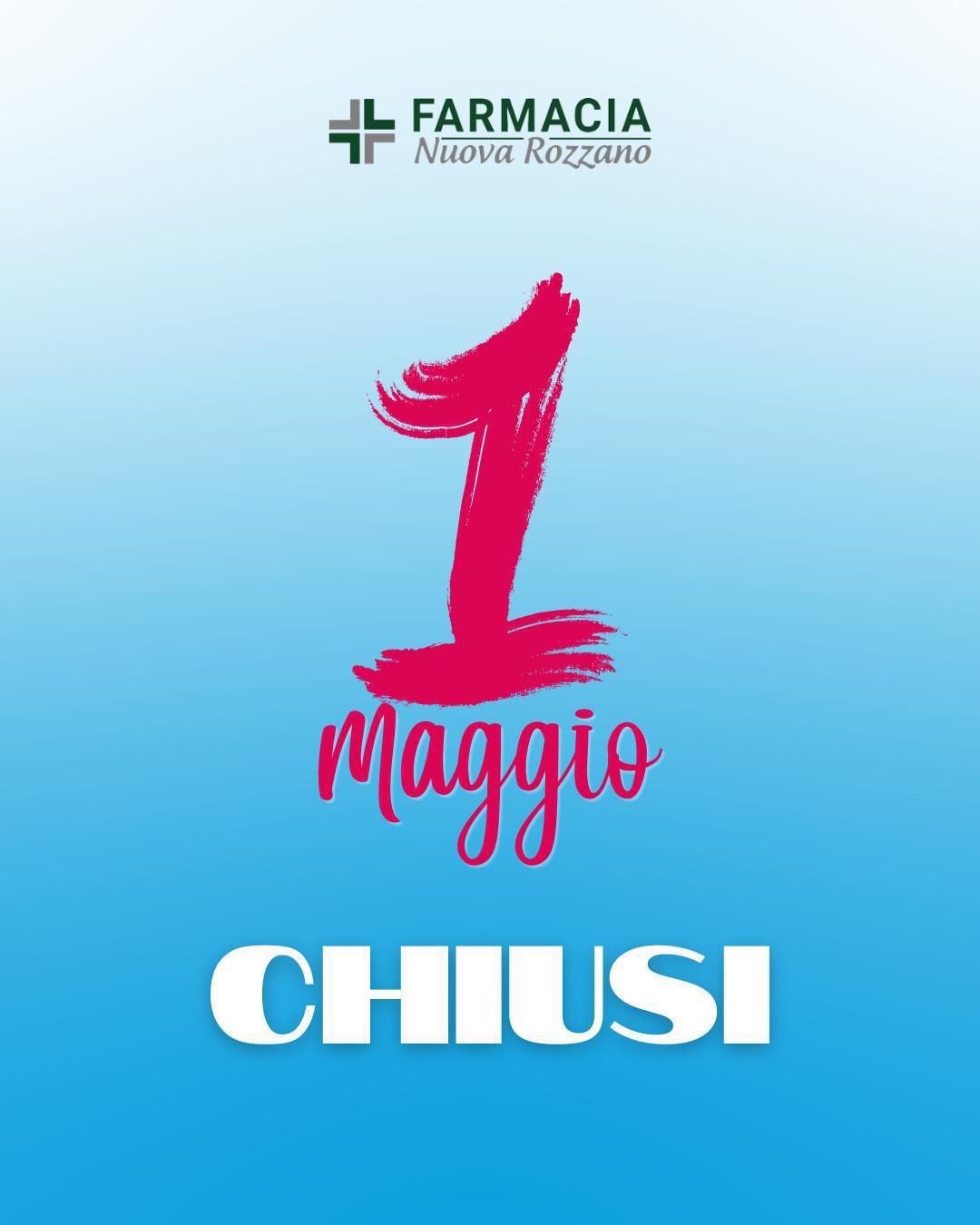 Chiusura 1° maggio