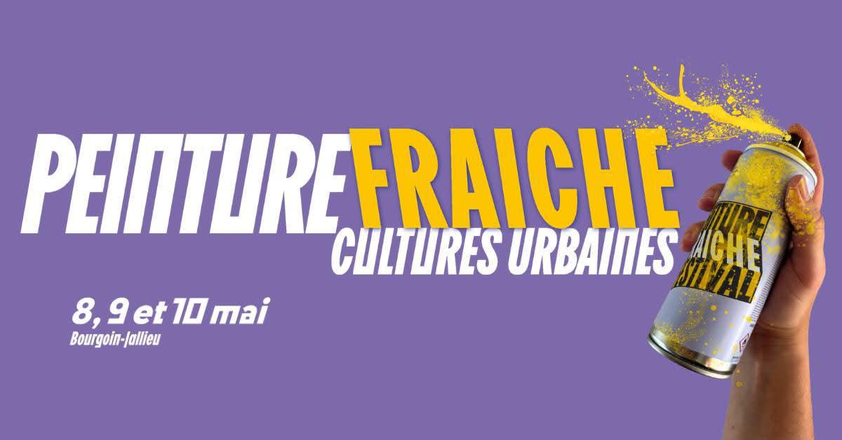 Peinture Fraîche Festival (Bourgoin-Jallieu-69) Peinture Fraîche Festival (Bourgoin-Jallieu-69)