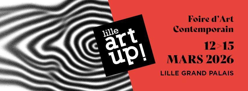 Lille Art Up 2026 (Lille-59)