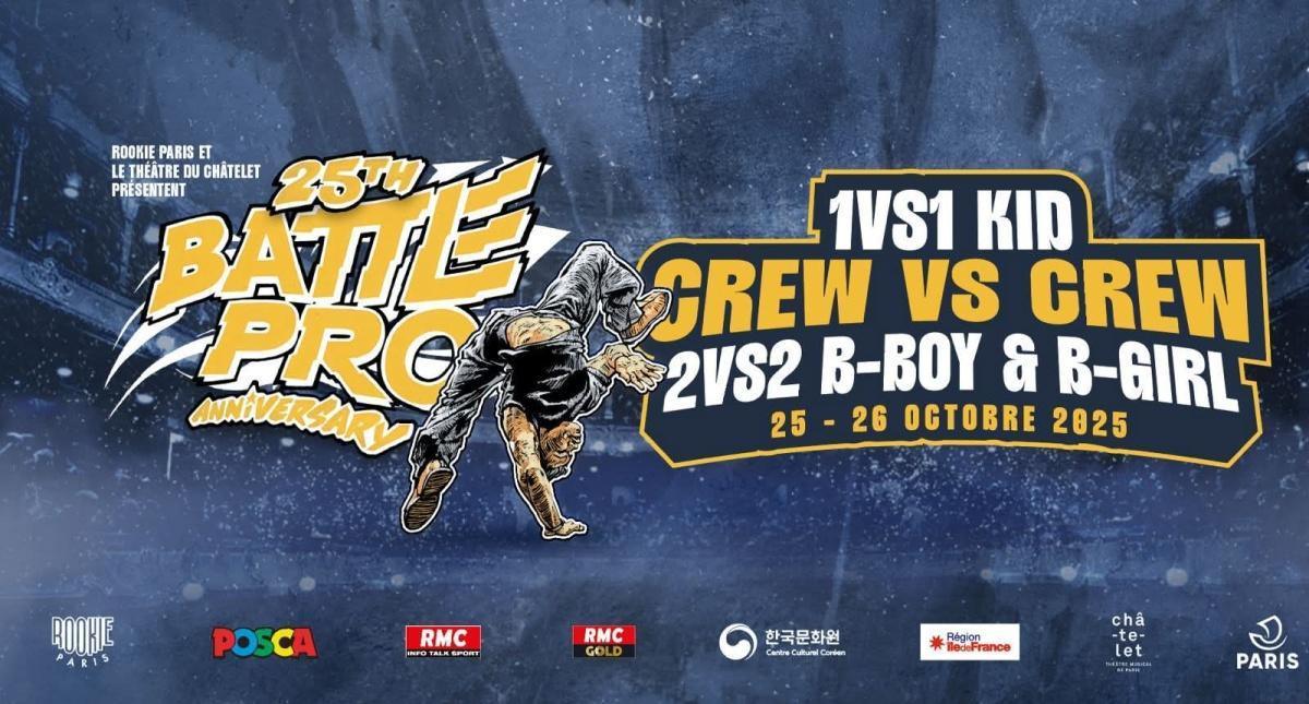 BATTLE PRO 25Th | PREMIER TOUR (Paris)