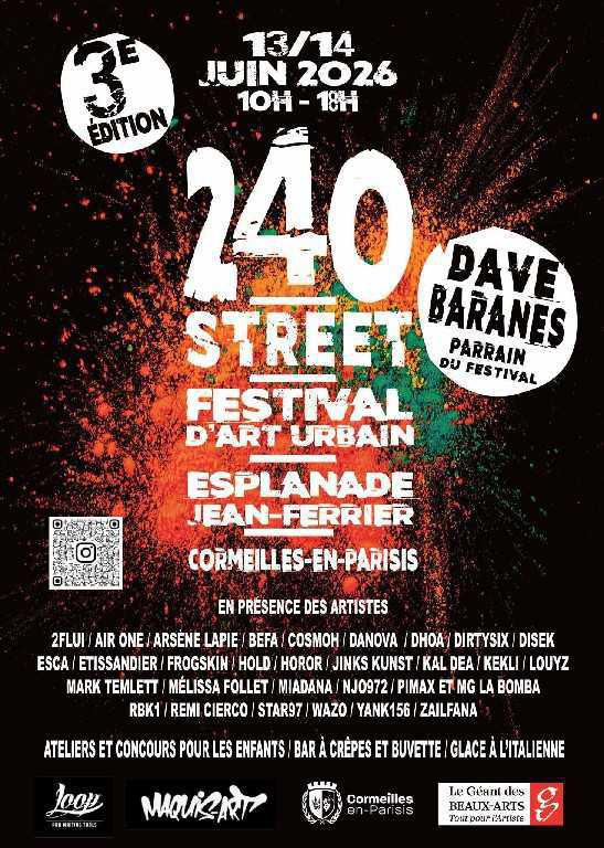 240 Street Festival #3 — Festival d'Art Urbain (Cormeilles-en-Parisis - 95)
