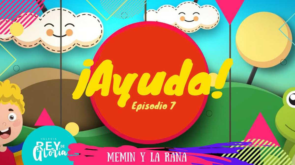 Episodio 6: ¡Ayuda!