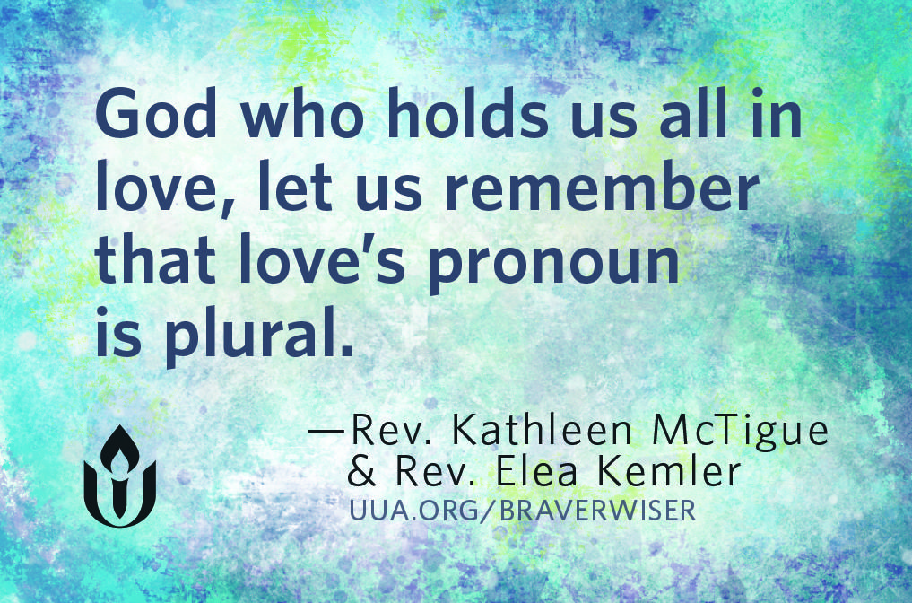 Love's Pronoun is Plural prayer
