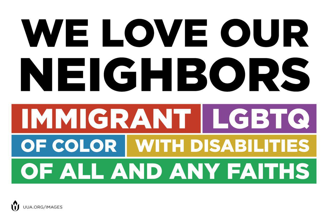 We Love Our Neighbors
