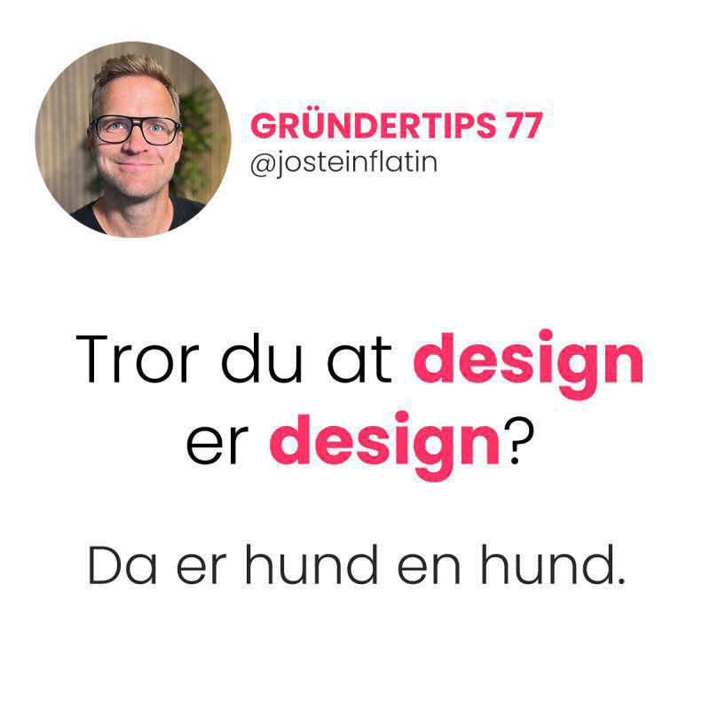 Tror du at design er design? Tror du at design er design?