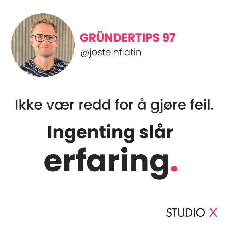Ikke vær redd for å gjøre feil Ikke vær redd for å gjøre feil