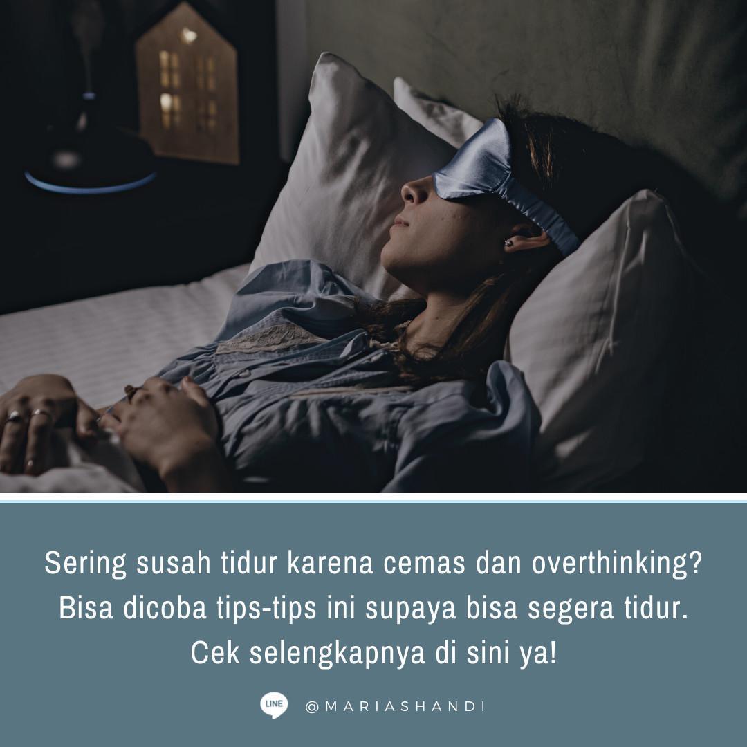 5 Tips Mengurangi Kecemasan Yang Bikin Susah Tidur 5 Tips Mengurangi Kecemasan Yang Bikin Susah Tidur