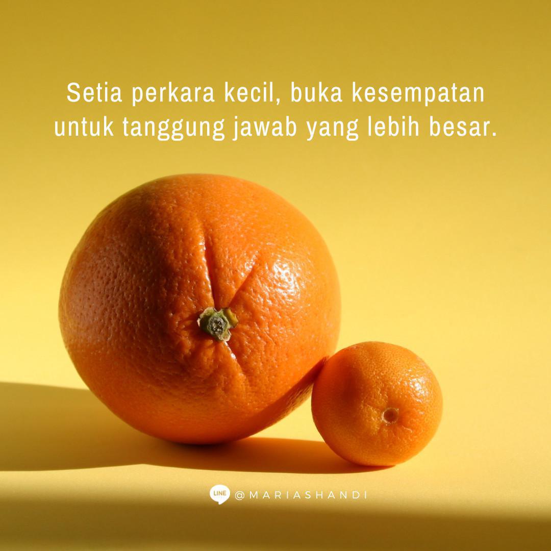 Konsistensi dalam Hal Kecil dan Besar Konsistensi dalam Hal Kecil dan Besar