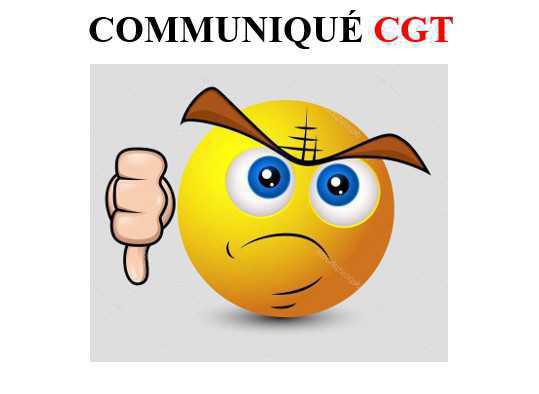 Communiqué CGT Communiqué CGT