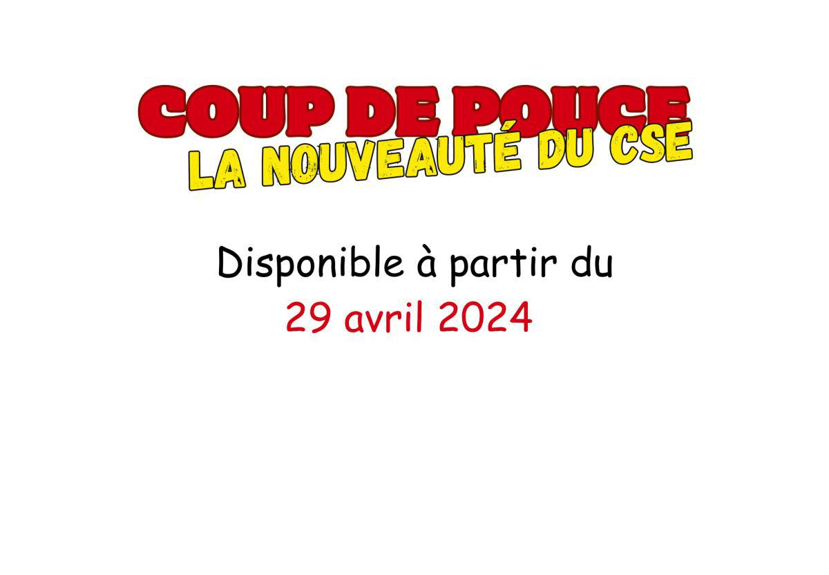 Lancement Coup de pouce 