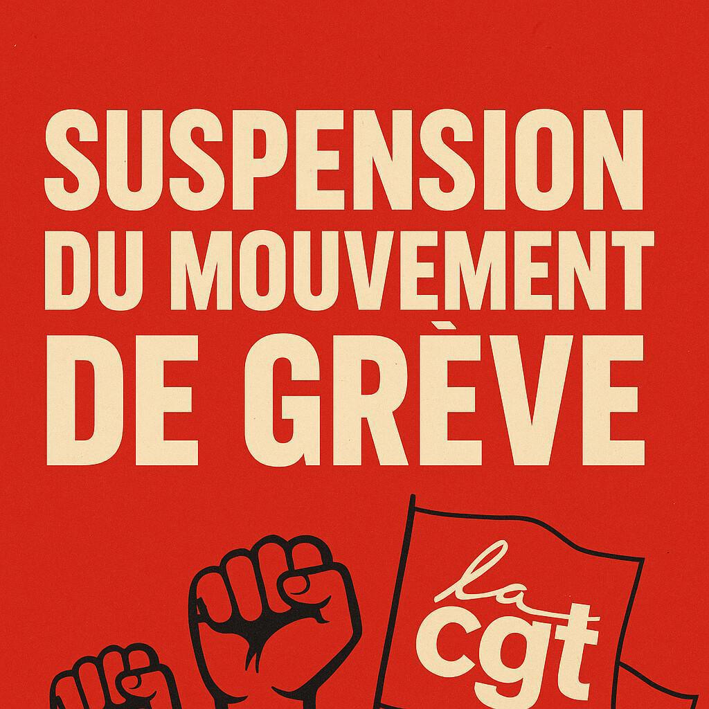 Suspension de grève CGT