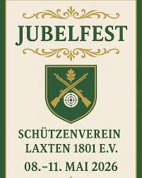 Jubelfest Schützenverein Laxten v. 1801 e.V. Jubelfest Schützenverein Laxten v. 1801 e.V.