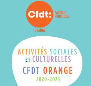 Mémo CFDT: Les ASC (Activités Sociales et Culturelles) vues par la CFDT chez Orange